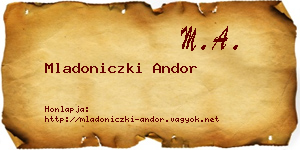 Mladoniczki Andor névjegykártya